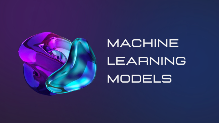 Machine Learning Models